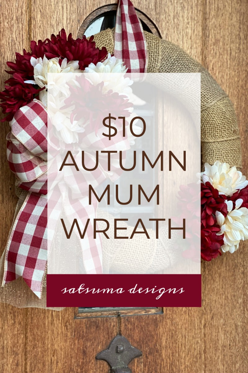 $10 Autumn Mum Wreath