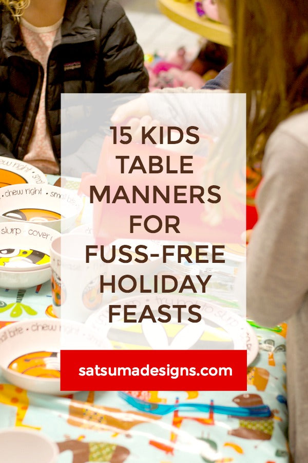 15 Kids Table Manners for Fuss-Free Holiday Feasts