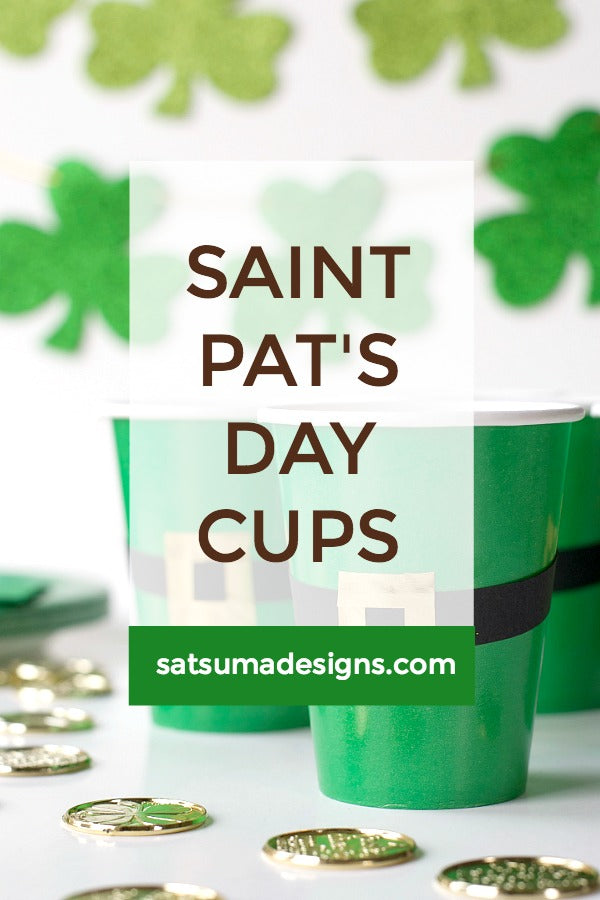 St. Patrick's Day Party Cups