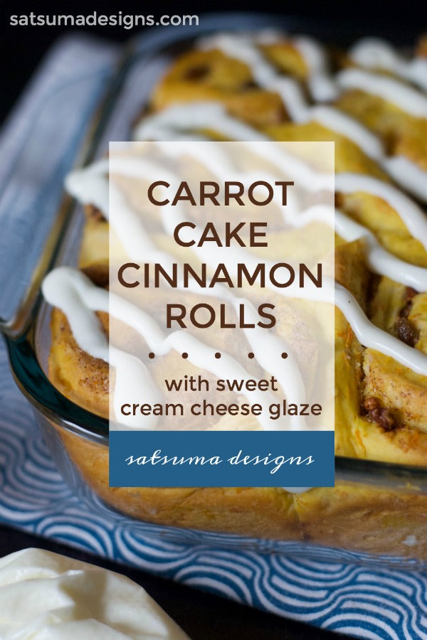 Carrot Cake Cinnamon Rolls with Sweet Cream Cheese Glaze