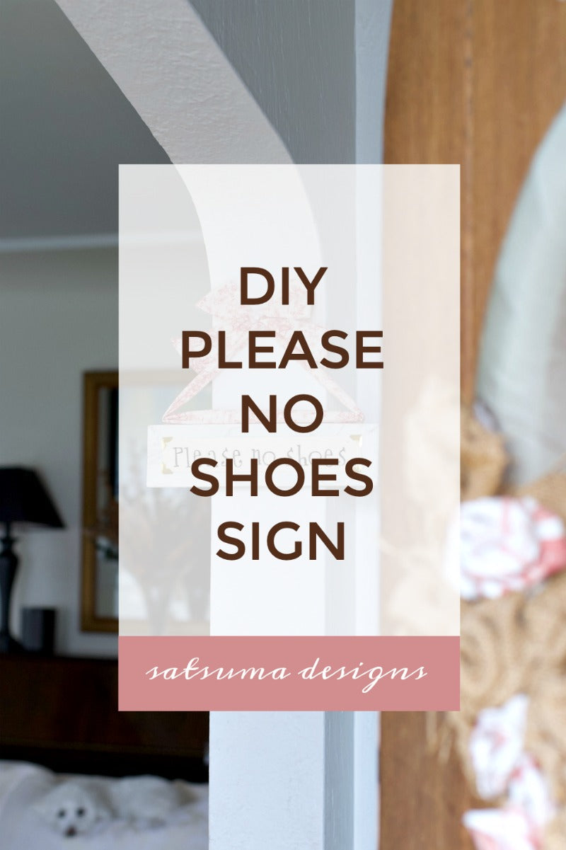 DIY Please No Shoes Sign