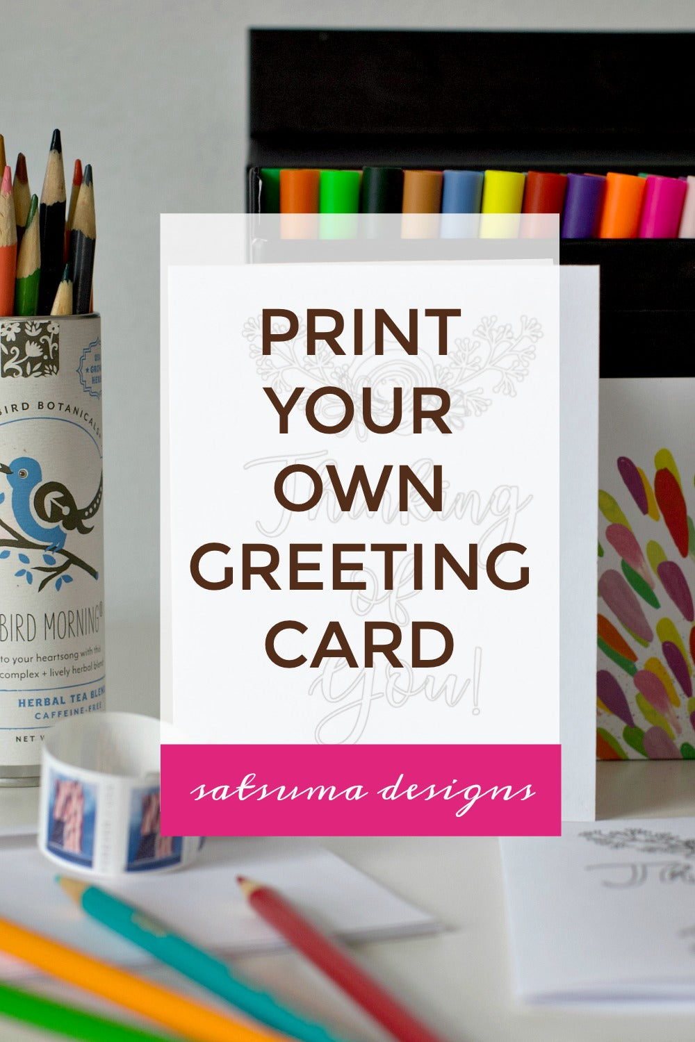 Print Your Own Greeting Card | Send Love Today!