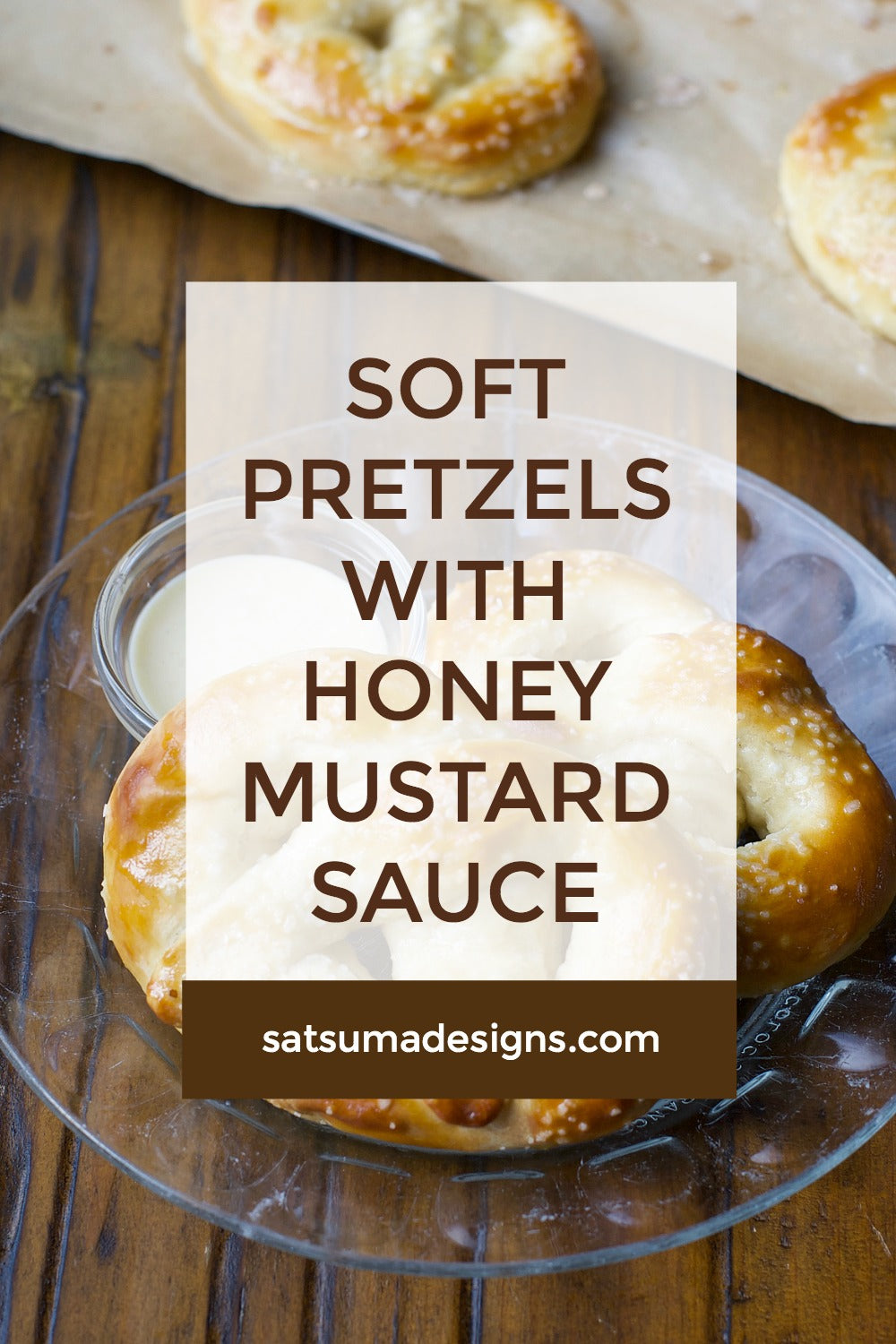 Soft Pretzels with Honey Mustard Sauce