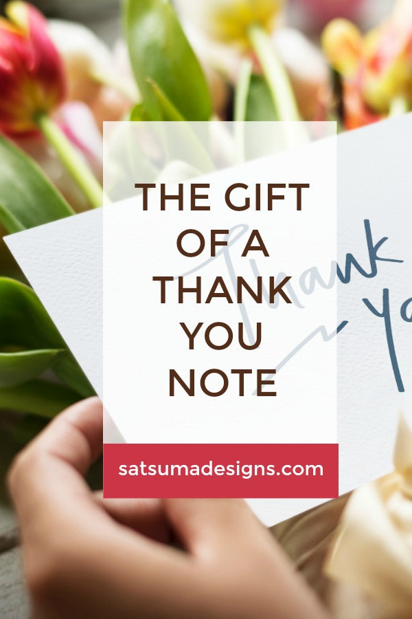The Gift of a Thank You Note