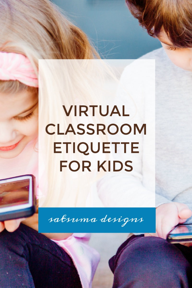 Virtual Classroom Etiquette for Kids | 12 Tips for Success