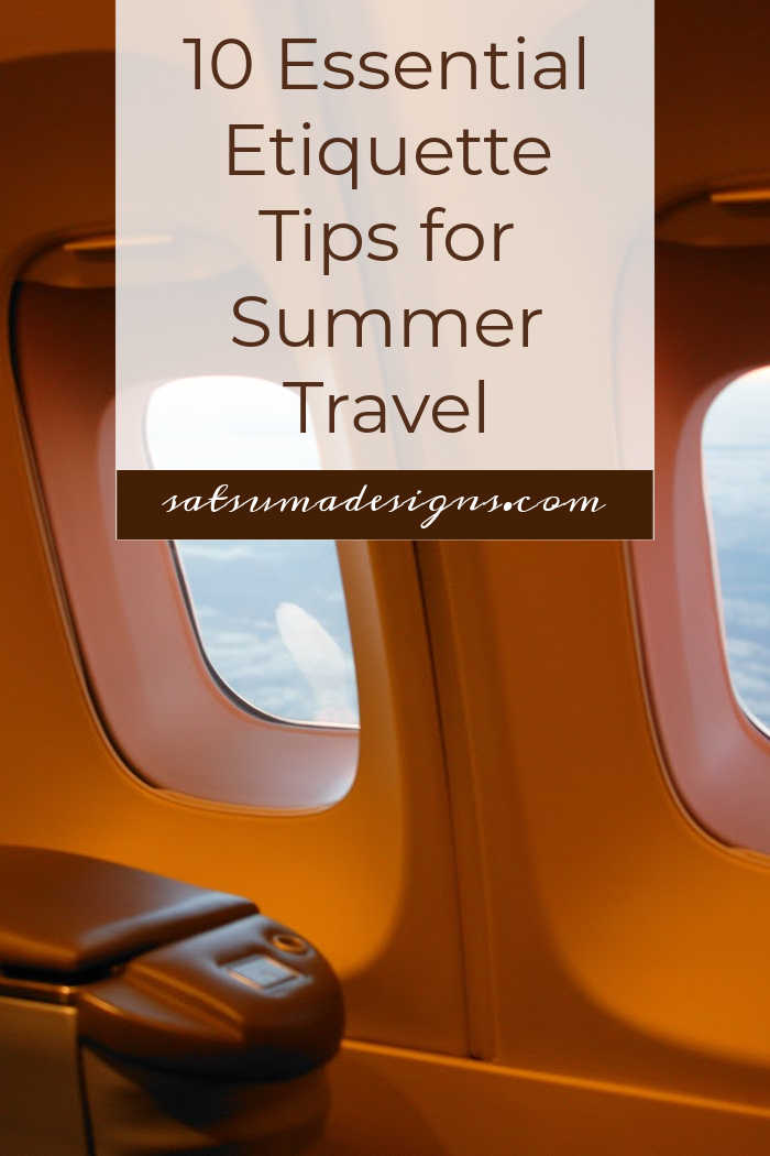 10 Essential Etiquette Tips for Summer Travel