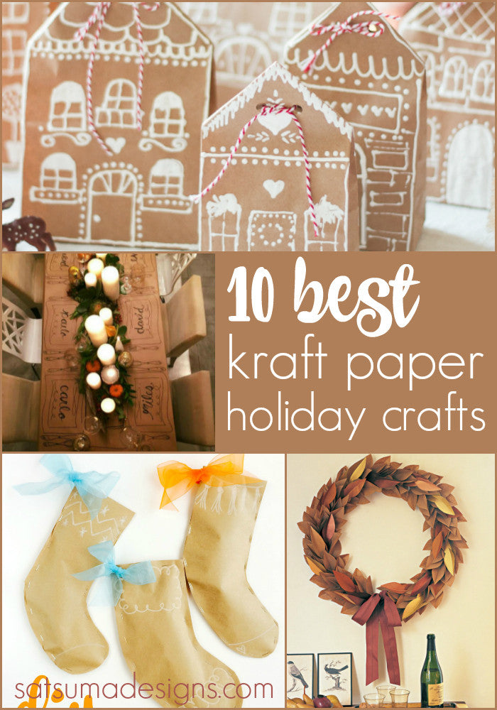 10 Best Kraft Paper Holiday Crafts