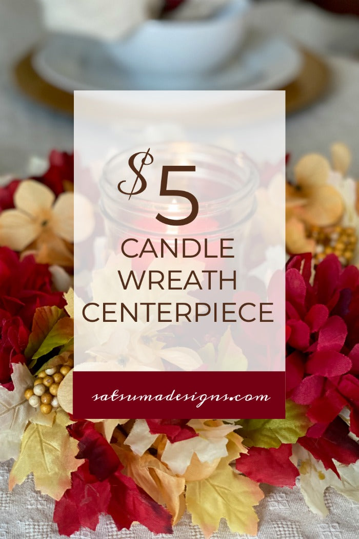 $5 Candle Wreath Centerpiece