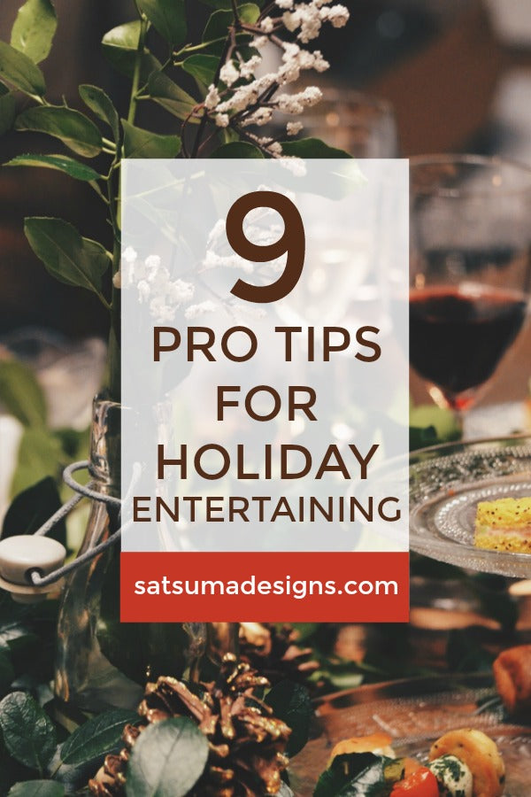 9 Party Pro Tips for Holiday Entertaining