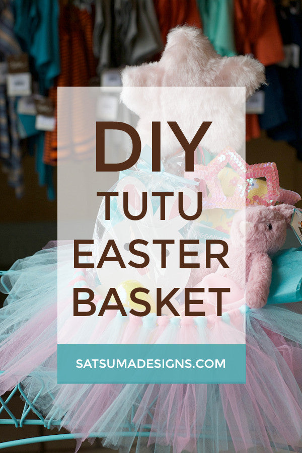 DIY Tutu Easter Basket