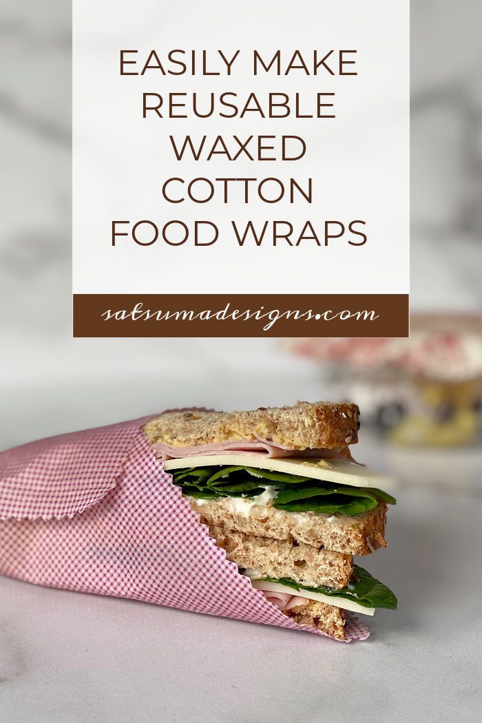 Discover How To Easily Make Reusable Waxed Cotton Food Wraps