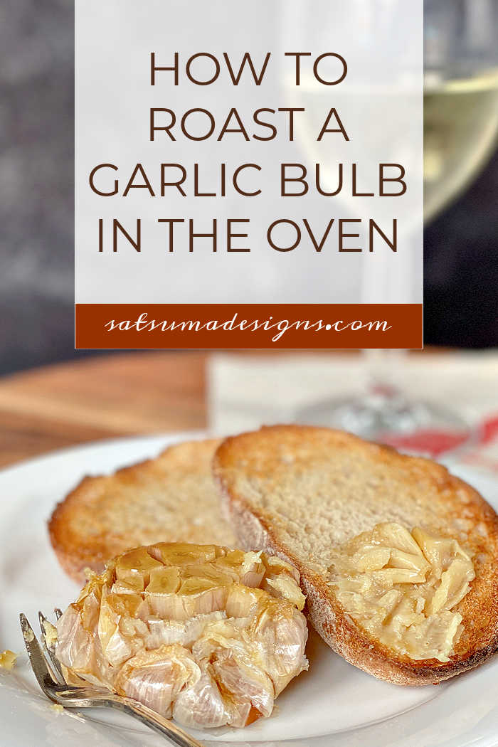 How To Roast a Garlic Bulb in the Oven