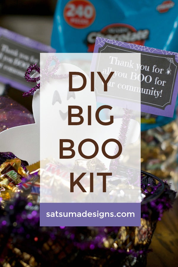 DIY Big BOO Kit | Celebrating Those Who Do For Us!