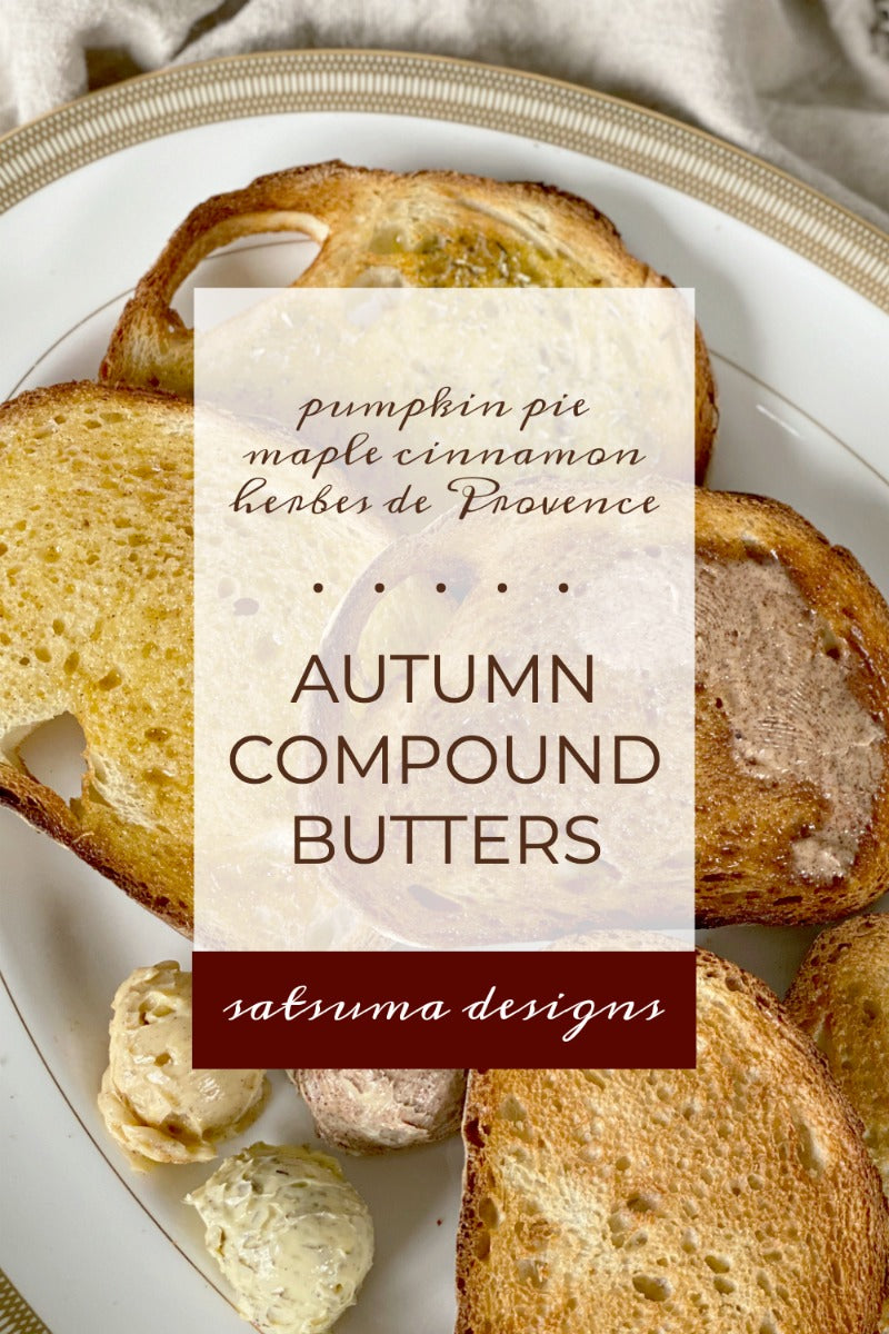 Autumn Compound Butters | Pumpkin Pie, Maple Cinnamon and Herbes de Provence
