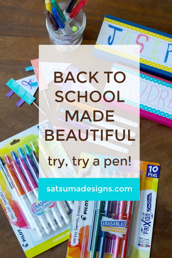 Try, Try A Pen | Back To School Made Beautiful!