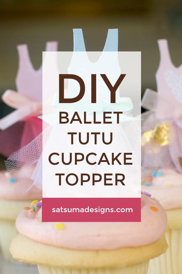 DIY Ballet Tutu Cupcake Topper