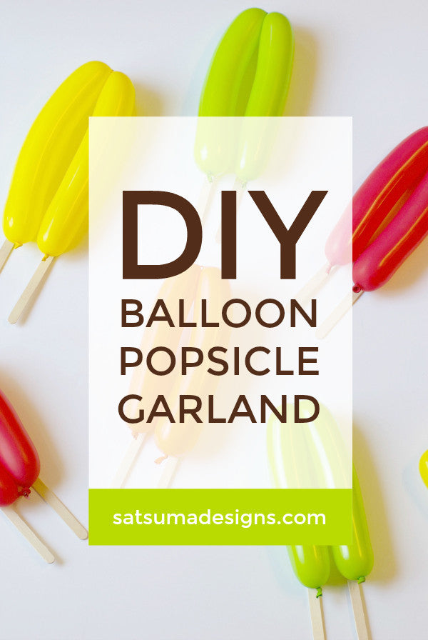 Balloon Popsicle Garland