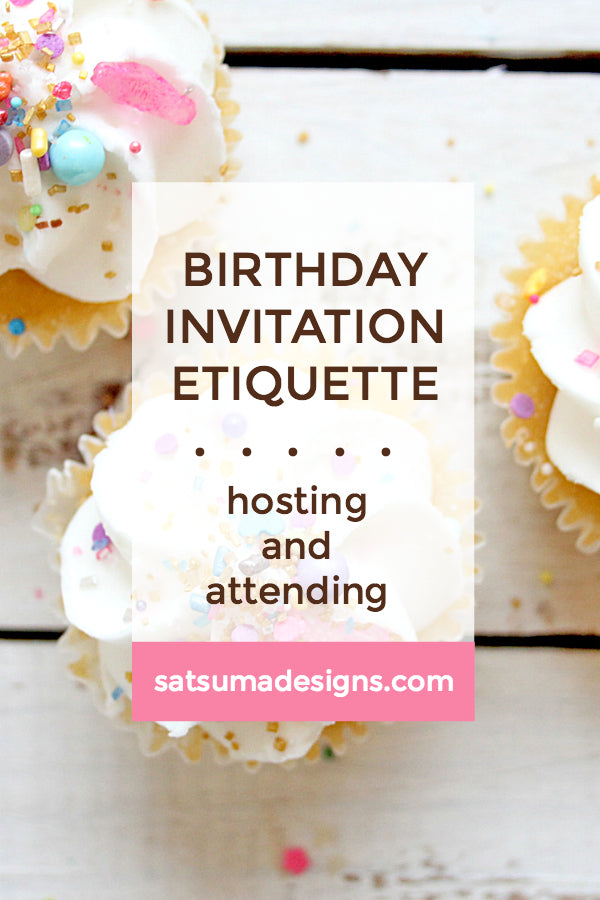 Kids Birthday Invitation Etiquette | Hosting and Attending