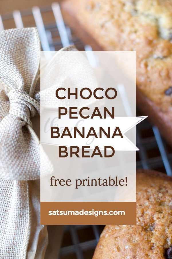 Chocolate Pecan Banana Bread | Free Printables