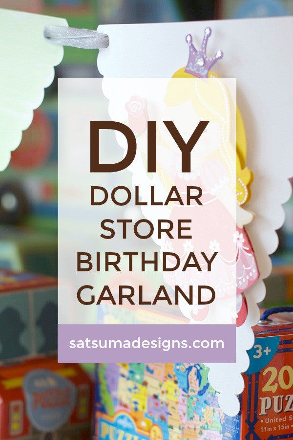 DIY Dollar Store Birthday Garland