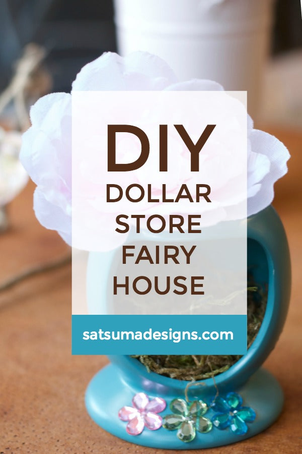 DIY Dollar Store Fairy House