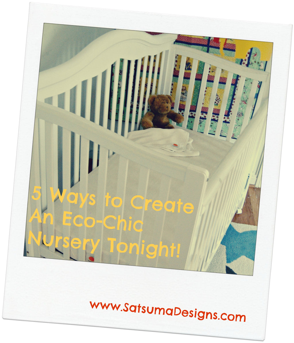 5 Ways to Design an Organic Baby Nursery