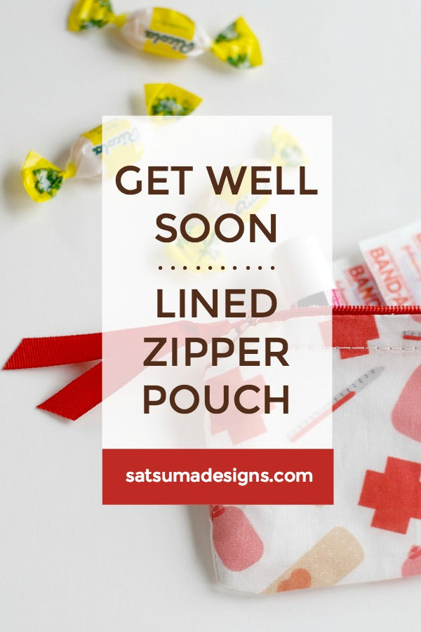 Get Well Soon Lined Zipper Pouch