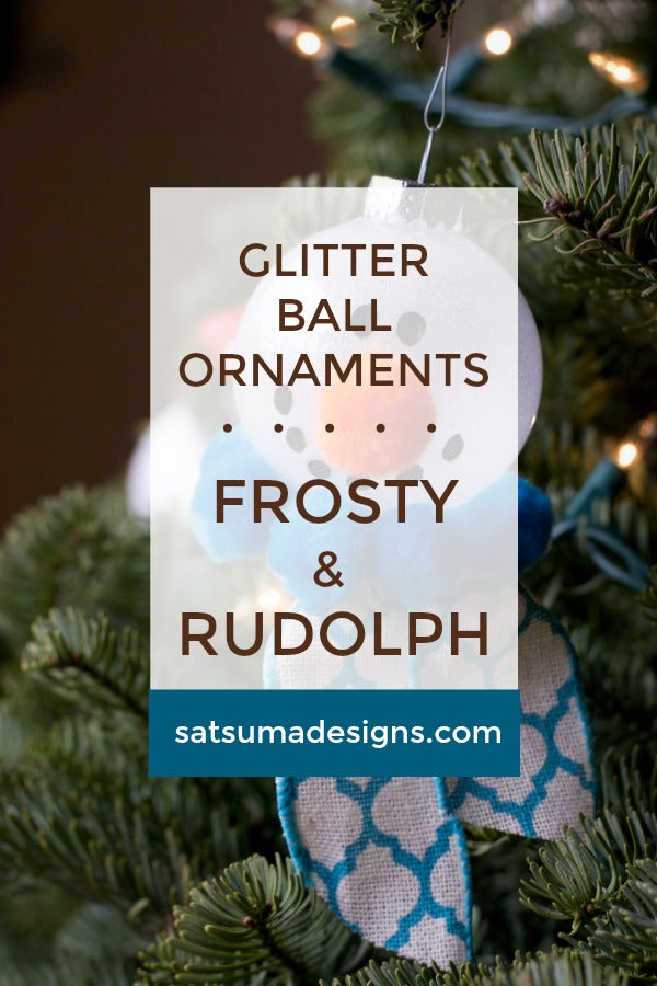 Glitter Ball Ornaments | Frosty and Rudolph