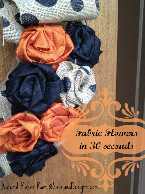 How To Make Fabric Flowers in 30 Seconds