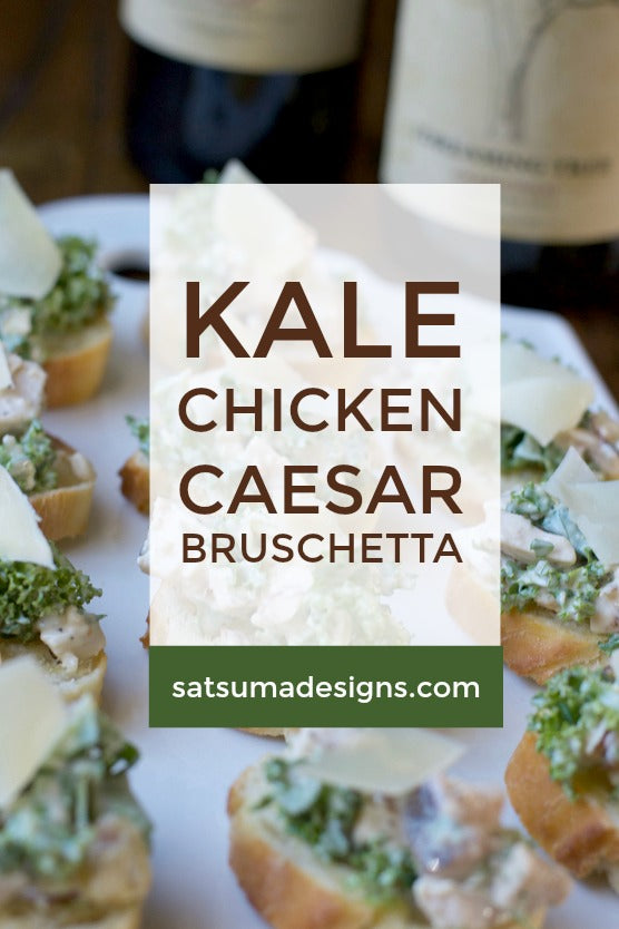 Kale Chicken Caesar Bruschetta