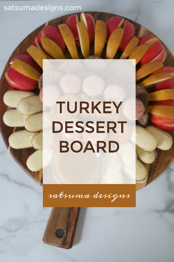 Turkey Dessert Board